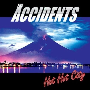 Accidents - Hot Hot City in der Gruppe Minishops / Zorch Productions bei Bengans Skivbutik AB (1713370)