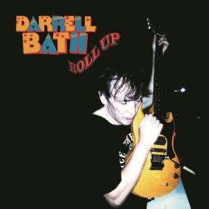 Bath Darrell - Roll Up in der Gruppe CD bei Bengans Skivbutik AB (1718770)
