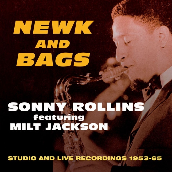 Rollins Sonny - Newk And Bags in der Gruppe CD / Jazz/Blues bei Bengans Skivbutik AB (1721222)