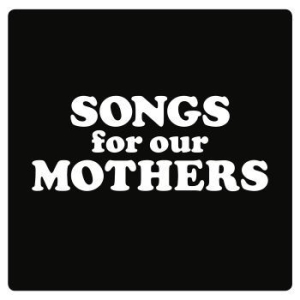 Fat White Family - Songs For Our Mothers in der Gruppe Minishops / Fat White Family bei Bengans Skivbutik AB (1721296)