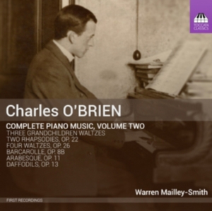 O'brien Charles - Complete Piano Music, Vol. 2 in der Gruppe CD bei Bengans Skivbutik AB (1723604)