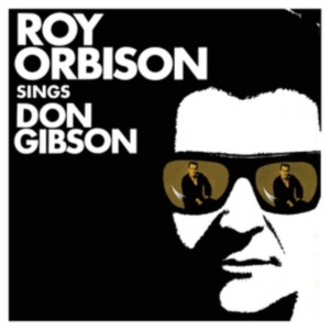 Orbison Roy - Sings Don Gibson (Vinyl) in der Gruppe VINYL bei Bengans Skivbutik AB (1723646)