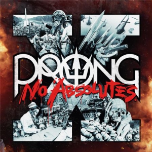 Prong - X - No Absolutes (Inkl.Cd) in der Gruppe VINYL bei Bengans Skivbutik AB (1723694)