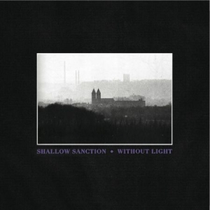 Shallow Sanction - Without Light in der Gruppe VINYL bei Bengans Skivbutik AB (1723727)