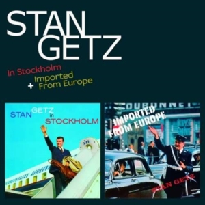 Stan Getz - In Stockholm/Imported From Europe in der Gruppe CD bei Bengans Skivbutik AB (1723769)