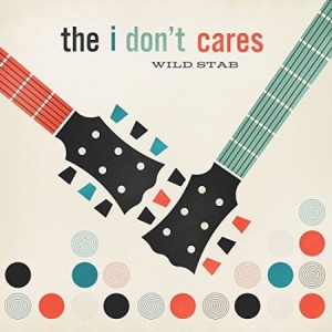 I Don't Cares - Wild Stab in der Gruppe CD bei Bengans Skivbutik AB (1729674)