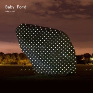 Baby Ford - Fabric 85 in der Gruppe CD bei Bengans Skivbutik AB (1729686)
