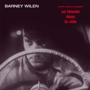 Wilen Barney - Un Temoin Dans La Ville in der Gruppe VINYL bei Bengans Skivbutik AB (1729703)