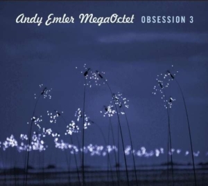 Andy Emler Megaoctet - Obsession 3 in der Gruppe CD / Jazz bei Bengans Skivbutik AB (1731174)