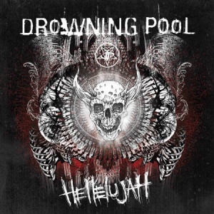 Drowning Pool - Hellelujah in der Gruppe CD / Rock bei Bengans Skivbutik AB (1732075)