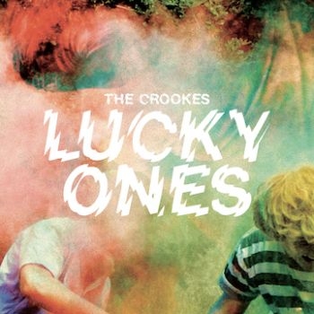 Crookes - Lucky Ones in der Gruppe CD / Rock bei Bengans Skivbutik AB (1732094)