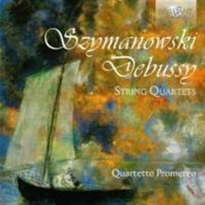 Debussy / Szymanowski - String Quartets in der Gruppe CD bei Bengans Skivbutik AB (1733867)