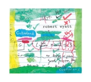 Robert Wyatt - Cuckooland in der Gruppe VINYL bei Bengans Skivbutik AB (1734971)