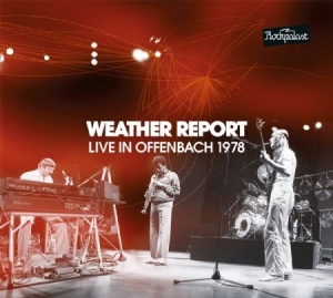 Weather Report - Live In Offenbach 1978 (2Cd+Dvd) in der Gruppe CD bei Bengans Skivbutik AB (1735087)