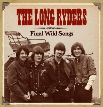 Long Ryders - Final Wild Songs in der Gruppe CD / Bestseller bei Bengans Skivbutik AB (1735110)