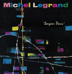 Legrand Michel - Bonjour Paris in der Gruppe CD bei Bengans Skivbutik AB (1735119)