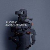 Clicks - Glitch Machine (2 Cd Box + Bonus Tr in der Gruppe CD bei Bengans Skivbutik AB (1735390)