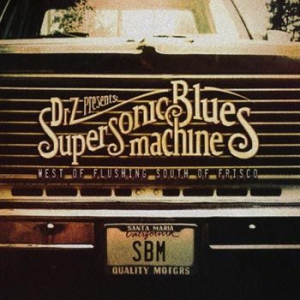 Supersonic Blues Machine - West Of Flushing South Of Frisco in der Gruppe CD bei Bengans Skivbutik AB (1737287)