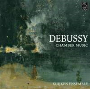 Debussy Claude - Chamber Music in der Gruppe CD bei Bengans Skivbutik AB (1740170)