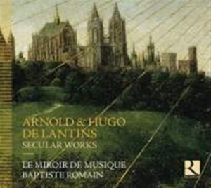 Lantins Arnold De & Lantins Hugo - Secular Works in der Gruppe CD bei Bengans Skivbutik AB (1740190)