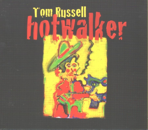 Russell Tom - Hotwalker in der Gruppe CD / Country bei Bengans Skivbutik AB (1773170)