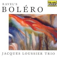 Loussier Jacques - Ravels: Bolero in der Gruppe CD bei Bengans Skivbutik AB (1775199)