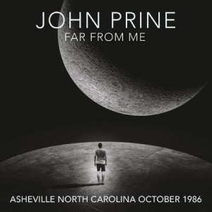 Prine John - Far From Me (Ashville 1986) in der Gruppe CD bei Bengans Skivbutik AB (1788363)