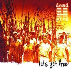Dead Prez - Let's Get Free in der Gruppe VINYL bei Bengans Skivbutik AB (1790399)