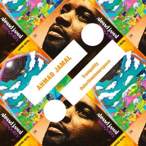 Jamal Ahmed - Tranquility/ Outertimeinerspace in der Gruppe CD bei Bengans Skivbutik AB (1790468)