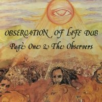Page One & Observers - Observation Of Life Dub in der Gruppe CD bei Bengans Skivbutik AB (1790670)
