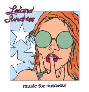 Leland Sundries - Music For Outcasts in der Gruppe VINYL bei Bengans Skivbutik AB (1791323)