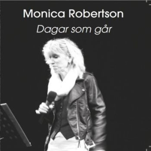 Robertson Monica - Dagar Som Går in der Gruppe CD bei Bengans Skivbutik AB (1792871)