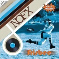 Nofx - Frisbee (Black Vinyl Lp) in der Gruppe VINYL bei Bengans Skivbutik AB (1793734)