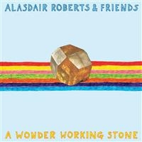 Roberts Alasdair - A Wonder Working Stone in der Gruppe VINYL bei Bengans Skivbutik AB (1793922)