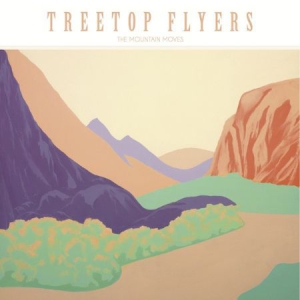 Treetop Flyers - Mountain Moves in der Gruppe VINYL bei Bengans Skivbutik AB (1794005)