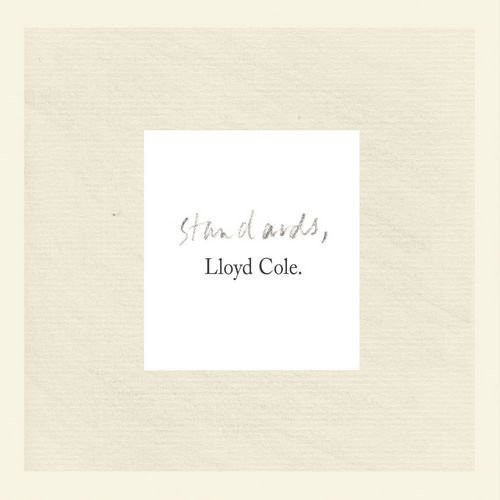 LLoyd Cole - Standards in der Gruppe VINYL / Rock bei Bengans Skivbutik AB (1794047)