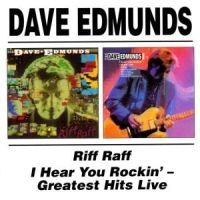 Edmunds Dave - Riff Raff/I Hear You Rockin' in der Gruppe CD bei Bengans Skivbutik AB (1794184)