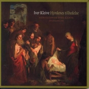 Kleive Iver - Hyrdenes Tillbedelse in der Gruppe CD bei Bengans Skivbutik AB (1794272)