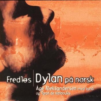 Aleksandersen Åge - Fredlös/Dylan På Norsk in der Gruppe CD / Pop bei Bengans Skivbutik AB (1794636)