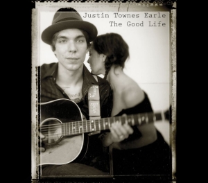 Earle Justin Townes - Good Life in der Gruppe Minishops / Justin Townes Earle bei Bengans Skivbutik AB (1794726)