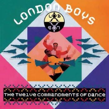 London Boys - Twelve Commandments Of Dance in der Gruppe CD / Bestseller bei Bengans Skivbutik AB (1794957)