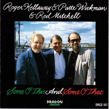 Kellaway Wickman Mitchell - Some O This And Some O That in der Gruppe CD / Jazz/Blues bei Bengans Skivbutik AB (1794995)