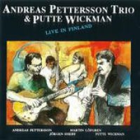 Pettersson Andreas Trio Wickman Put - Live In Finland in der Gruppe CD bei Bengans Skivbutik AB (1795008)