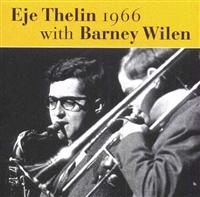 Thelin Eje - Eje Thelin 1966 With Barney Wilen in der Gruppe CD bei Bengans Skivbutik AB (1795037)