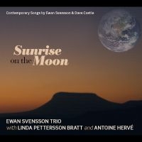 Svensson Ewan And Linda Petterso.. - Sunrise On The Moon in der Gruppe CD bei Bengans Skivbutik AB (1795135)