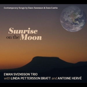 Svensson Ewan And Linda Petterson- - Sunrise On The Moon in der Gruppe CD bei Bengans Skivbutik AB (1795135)