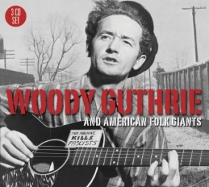 Guthrie Woody - Woody & American Folk Giants in der Gruppe CD bei Bengans Skivbutik AB (1795346)