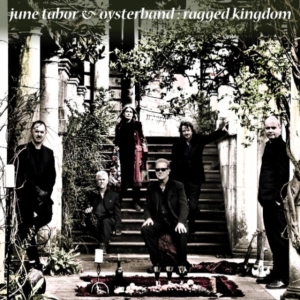Tabor June & Oyster Band - Ragged Kingdom in der Gruppe CD bei Bengans Skivbutik AB (1795418)