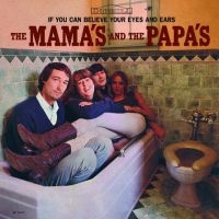 Mamas And The Papas - If You Can Believe Your Eyes And Ea in der Gruppe UNSERE TIPPS / Klassiska lablar / Sundazed / Sundazed CD bei Bengans Skivbutik AB (1795457)