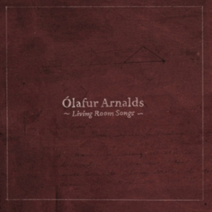 Olafur Arnalds - Living Room Songs in der Gruppe CD bei Bengans Skivbutik AB (1795541)